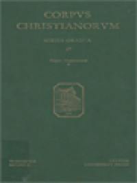 Corpus Christianorum: Corpus Nazianzenum 2. Pseudo-Nonniani In IV Orationes Gregorii Nazianzeni Commentarii