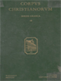 Image of Corpus Christianorum: Maximi Confessoris Opera, Ambigua Ad Iohannem Latina Interpretatio