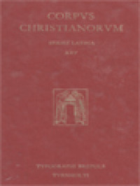 Corpus Christianorum: Arnobii Iunioris Opera Omnia, Pars I: Commentarii In Psalmos