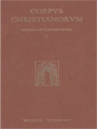 Image of Corpus Christianorum: Acta Iohannis, Praefatio - Textus