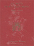 Corpus Christianorum: Sancti Petri Chrysologi, Pars III: Collectio Sermonum A Felice Episcopo Parata Sermonibus Extravagantibus Adiectis