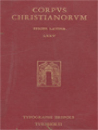 Image of Corpus Christianorum: S. Hieronymi Presbyteri Opera, Pars I, 4: Opera Exegetica, Commentariorum In Hiezechielem, Libri XIV