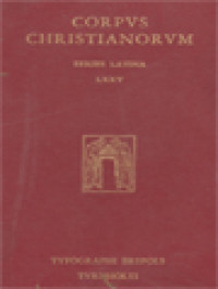 Corpus Christianorum: S. Hieronymi Presbyteri Opera, Pars I, 4: Opera Exegetica, Commentariorum In Hiezechielem, Libri XIV