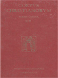 Corpus Christianorum: Primasius Episcopus Hadrumetinus, Commentarius In Apocalypsin