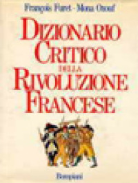 Dizionario Critico Della Rivoluzione Francese