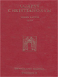 Corpus Christianorum: Anicii Manlii Severini Boethii Opera, Pars I: Anicii Manlii Severini Boethii, Philosophiae Consolatio