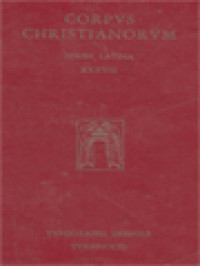 Corpus Christianorum:  Aurelii Augustini Opera, Pars X, 1: Sancti Aurelii Augustini, Enarrationes In Psalmos I - L