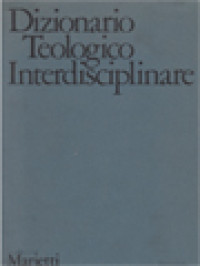 Dizionario Teologico Interdisciplinare II