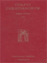 Corpus Christianorum: Sancti Ambrosii Mediolanensis Opera, Pars IV: Expositio Envangelii Secundum Lucal, Fragmenta In Esaiam