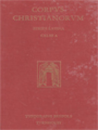 Corpus Christianorum: Sancti Gregorii Magni Opera, Moralia In Iob, Libri XI-XXII