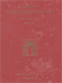 Image of Corpus Christianorum: Sancti Petri Chrysologi, Pars II: Collectio Sermonum A Felice Episcopo Parata Sermonibvs Extravagantibus Adiectis