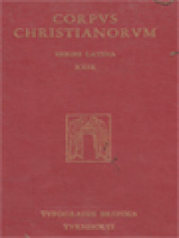 Corpus Christianorum: Bedae Venerabilis Opera, Pars II, 4: Opera Exegetica, Expositio Actuum Apostolorum, Retractatio In Actus Apostolorum, Nomina Regionum Atque Locorum De Actibus Apostolorum, In Epistolas VII Catholicas