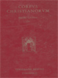 Corpus Christianorum: Caesarii Arelatensis Opera, Pars I, 2: Sancti Caesarii Arelatensis, Sermones, Pars Altera - Continens Sermones De Scriptura Novi Testamenti, De Tempore, De Sanctis, Ad Monachos Cum Adpendice Et Indicibus