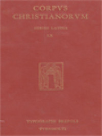 Corpus Christianorum: Opera Quoduultdeo Carthaginiensi Episcopo Tributa