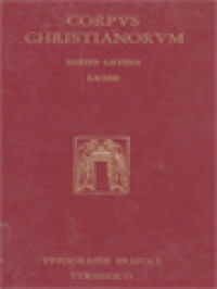 Corpus Christianorum: S. Hieronymi Presbyteri Opera, Pars I, 2: Opera Exegetica, COmmentariorum In Esaiam, Libri I-XI