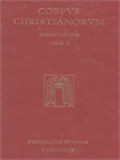 Corpus Christianorum: Liber Sacramentorum Engolismensis, Manuscrit B.N. Lat. 816. Le Sacramentaire Gélasien d'Angoulême