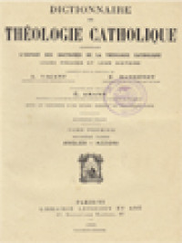Image of Dictionnaire De Théologie Catholique: Contenant L'exposé Des Doctrines De La Théologie Catholique, Leurs Preuves Et Leur Histoire I.2. (Angles - Azzoni)