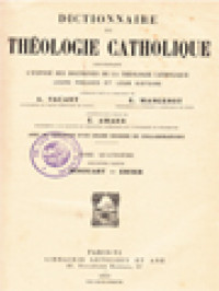 Dictionnaire De Théologie Catholique: Contenant L'exposé Des Doctrines De La Théologie Catholique, Leurs Preuves Et Leur Histoire IV.2. (Dinouart - Emser)