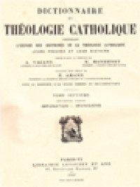 Dictionnaire De Théologie Catholique: Contenant L'exposé Des Doctrines De La Théologie Catholique, Leurs Preuves Et Leur Histoire VII.2. (Impanation - Irvingiens)