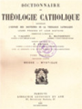 Dictionnaire De Théologie Catholique: Contenant L'exposé Des Doctrines De La Théologie Catholique, Leurs Preuves Et Leur Histoire X.2. (Messe - Mystique)