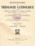 Dictionnaire De Théologie Catholique: Contenant L'exposé Des Doctrines De La Théologie Catholique, Leurs Preuves Et Leur Histoire XI.1. (Naasséniens - Ordalies)