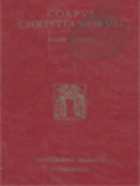 Corpus Christianorum: Quinti Septimi Florentis Tertulliani Opera, Pars  I : Opera Catholica Adversus Marcionem