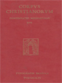 Corpus Christianorum, Continuatio Mediaeualis XVI: Pascasius Radbertus, De Corpore Et Sangvine Domini