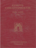 Corpus Christianorum: Bedae Venerabilis Opera, Pars II, 3: Opera Exegetica, In Lucae Evangelium Expositio, In Marci Evangelium Exposito