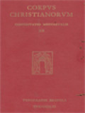 Corpus Christianorum, Continuatio Mediaeualis XII: Petri Abaelardi Opera Theologica 2. Theologia Christiana, Theologia Scholarium, Capitula Haeresum Petri Abaelardi