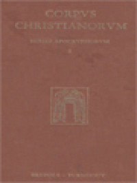 Image of Corpus Christianorum: Acta Iohannis, Textus Alii - Commentarius Indices