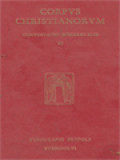 Corpus Christianorum, Continuatio Mediaeualis XI: Petri Abaelardi Opera Theologica 1. Commentaria In Epistolam Pauli Ad Romanos, Apologia Contra Bernardum