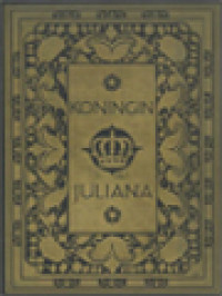 Image of Koningin Juliana; Officieel Gedenkboek Ter Gelegenheid Van De Troonsbestijging Van Hare Majesteit Koningin Juliana, Louise, Emma, Marie, Wilhelmina 6 September 1948 In De Nieuwe Kerk Te Amsterdam