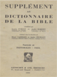 Supplément Au Dictionnaire De La Bible, Fascicule 36 - 39: Pastorales - Paul; Paul - Péché; Péché - Pentateuque; Pentateuque - Pharisiens