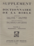 Supplément Au Dictionnaire De La Bible, Fascicule 40-44: Pharisiens – Philistins; Philistins – Pirot; Pithom - Prédication Apostolique; Prédication Apostolique - Premiers-Nés; Premiers-Nés - Prophétes