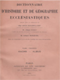 Dictionnaire D'Histoire Et De Géographie Ecclésiastiques I: Aachs - Albus