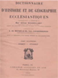 Dictionnaire D'Histoire Et De Géographie Ecclésiastiques IV: Argaiz - Athaulf