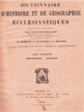 Dictionnaire D'Histoire Et De Géographie Ecclésiastiques III: Anforaria - Arfons