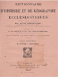 Dictionnaire D'Histoire Et De Géographie Ecclésiastiques VII: Bavière - Benoist