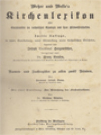 Image of Wetzer Und Welte's Kirchenlexikon Oder Encyklopädie Der Katholischen Theologie Und Ihrer Hülfswissenschaften: Namen-Und Sachregister Zu Allen Zwölf Bänden