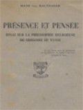 Présence Et Pensée: Essai Sur La Philosophie Religieuse De Grégoire De Nysse