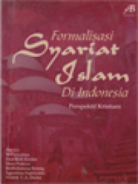 Image of Formalisasi Syariat Islam Di Indonesia - Perspektif Kristiani / Bertholomeus Bolong (Editor); Kesatuan Dalam Kebinekaan Indonesia Raya (1-31)