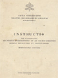 Instructio De Candidatis Ad Statum Perfectionis Et Ad Sacros Ordines Sedulo Deligendis Et Instituendis