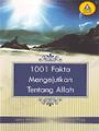 Image of 1001 Fakta Mengejutkan Tentang Allah