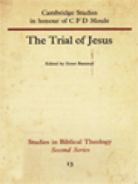 The Trial Of Jesus / Ernst Bammel (Edited)