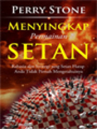 Menyingkap Permainan Setan: Rahasia Dan Strategi Yang Setan Harap Anda Tidak Pernah Mengetahuinya