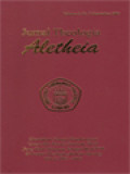 Jurnal Theologia Aletheia (Riwayat Singkat: Pdt. Peterus Pamudji, Ph.D, Trust and Obey (Suatu Refleksi Pribadi), Mendengar dan Melakukan: Perumpamaan Tentang Dua Macam Pembangunan (Luk 6:48-49; Mat 7:24-27), Ketaatan: Suatu Respons Yang Menentukan Untuk Mengalami Karya Allah Pada Masa Yang Akan Datang ( Studi Eksegetis Keluaran 19:1-8), Trust and Obey: A Current Retrospective and Assessmant, Trust Shema and The Parable of TheGood Samaritan, Tragedy & Triumph In The Theather of God:A Reformed View of The Relationship of Faith, Obedience And The Image of God, An Antomy of Belief and Faith: A Theological and Pastoral Reflection