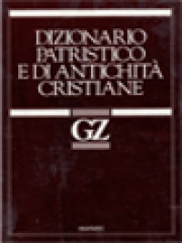 Image of Dizionario Patristico E Di Antichità Cristiane II: G - Z