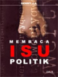 Membaca Isu Politik