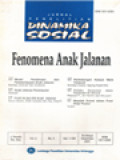 Jurnal Penelitian Dinamika Sosial: (Fenomena Anak Jalanan) Model Pembinaan dan Pemberdayaan Anak Jalanan, Anak Jalanan Perempuan, Profil IQ dan EQ Anak Jalanan, Perlindungan Hukum Merk Terkenal, Perilaku Konsumen dalam Pembelian Air Mineral, Masalah Sosial dalam Puisi Widji Thukul