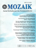 Mozaik: Pembaruan Gerakan Fenomenologis Dalam Metodologi Ilmu Sosial Humaniora, Postmodernisme: Kritik Atas Epistemologi Modern, Teks Dan Interpretasi Teks: Sebuah Pemahaman Kritis Dalam Kaitan Sastra, Struktur Dan Makna Bahasa Gaul, Usaha Penelusuran Sejarah Dengan Menggunakan Sumber Cerita Lisan: Sunan Kalijogo Dan Cerita Dampo Awang, Perkembangan Pemikiran Tentang Penulisan Sejarah, Reaksi Golongan Tionghoa Terhadap Kedatangan Pasukan Sekutu Di Surabaya: Kasus Pemogokan Penduduk Tionghoa Tahun 1946, Geneologi Dangdut: Sebuah Upaya Melacak Keaslian Dangdut, Sistem Upacara Tradisional Pada Suku Pamona